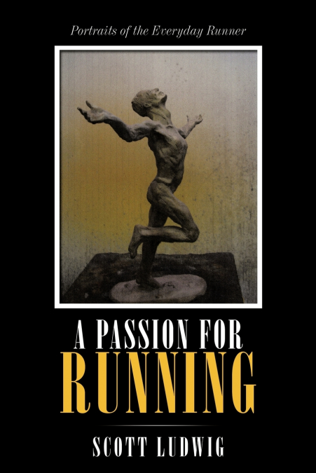 A Passion for Running
