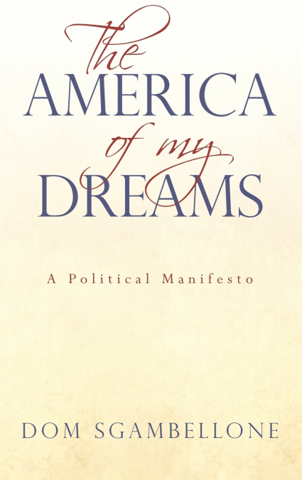 The America of My Dreams