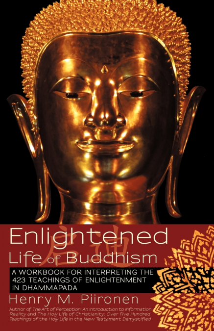 Enlightened Life of Buddhism