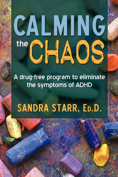 Calming the Chaos