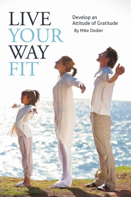 Live Your Way Fit