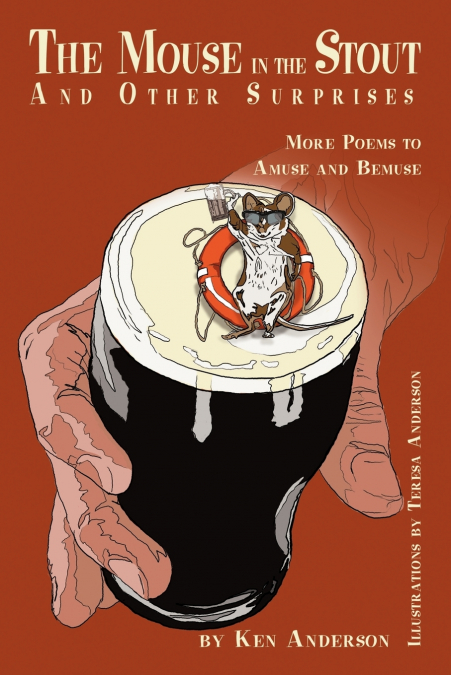 The Mouse in the Stout and Other Surprises