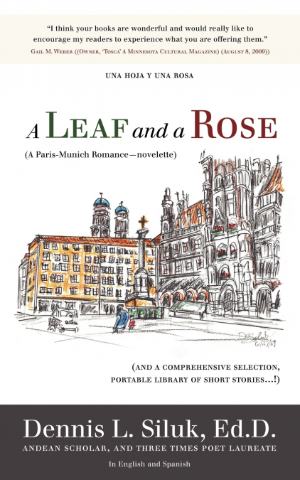 A Leaf and a Rose (a Paris-Munich Romance-Novelette)