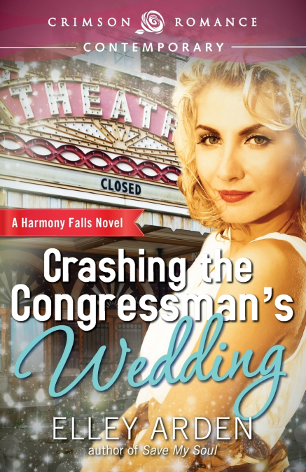 Crashing the Congressman’s Wedding