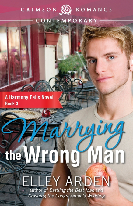 Marrying the Wrong Man