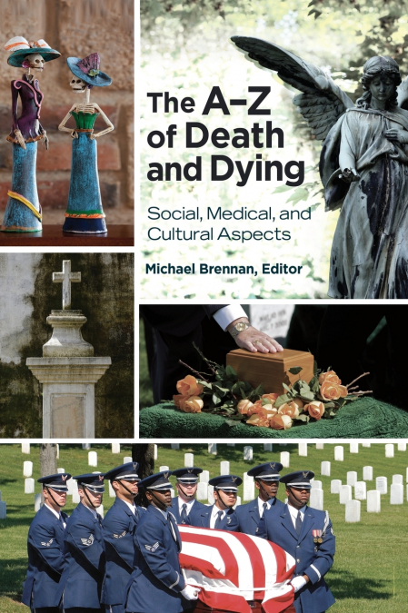 The Aâ€'Z of Death and Dying