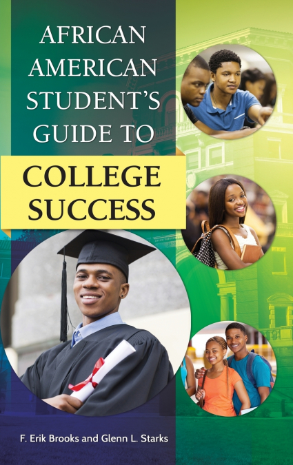 African American Student’s Guide to College Success