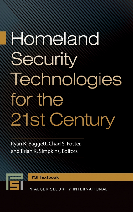 Homeland Security Technologies for the 21st Century