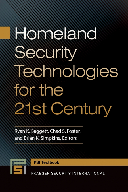 Homeland Security Technologies for the 21st Century