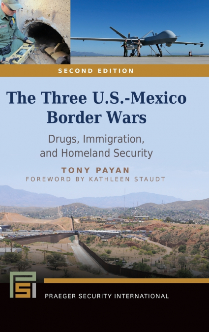 The Three U.S.-Mexico Border Wars