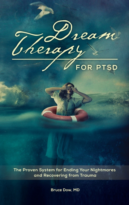 Dream Therapy for PTSD