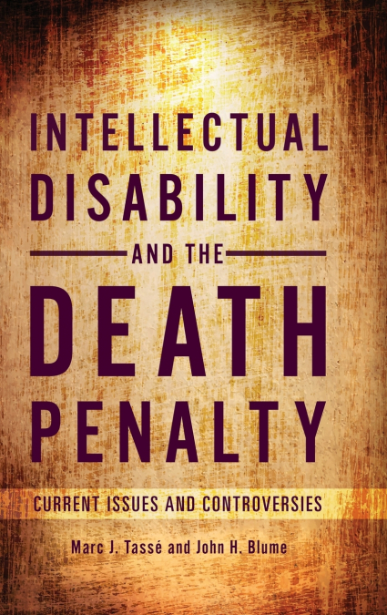 Intellectual Disability and the Death Penalty