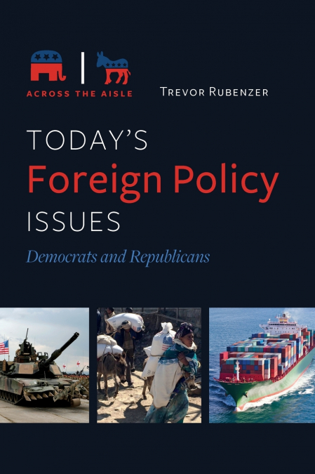 Today’s Foreign Policy Issues