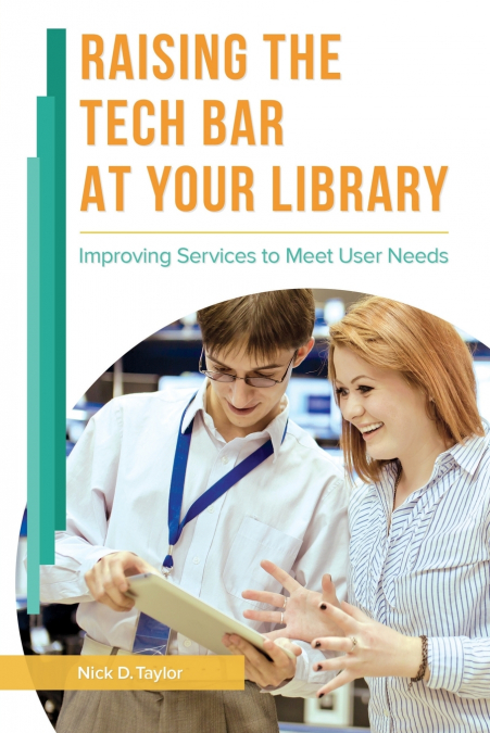 Raising the Tech Bar at Your Library