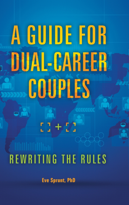 GUIDE FOR DUAL-CAREER COUPLES