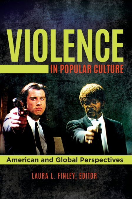 Violence in Popular Culture