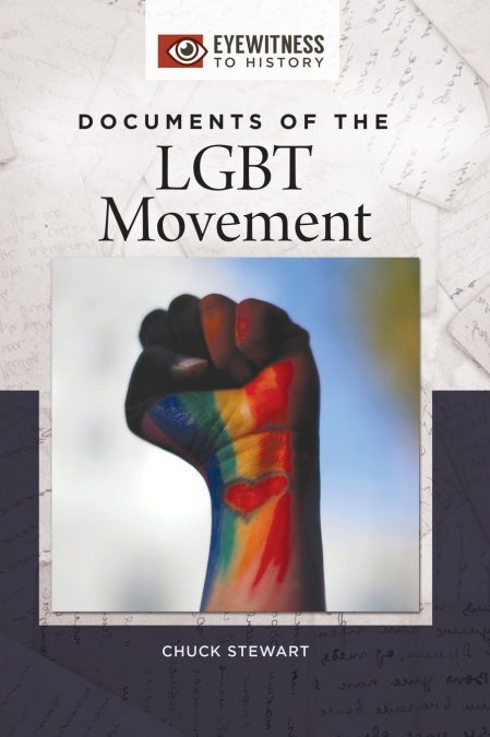 Documents of the LGBT Movement