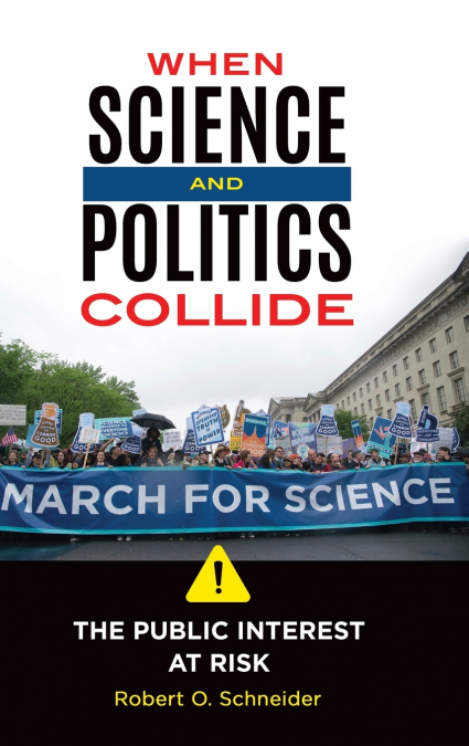 When Science and Politics Collide
