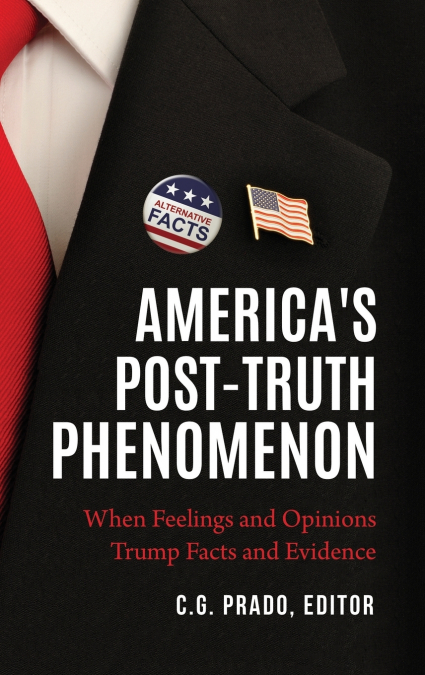 America’s Post-Truth Phenomenon