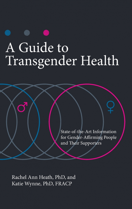 A Guide to Transgender Health