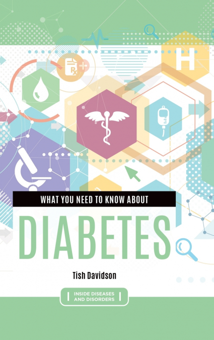 What you need to know about Diabetes