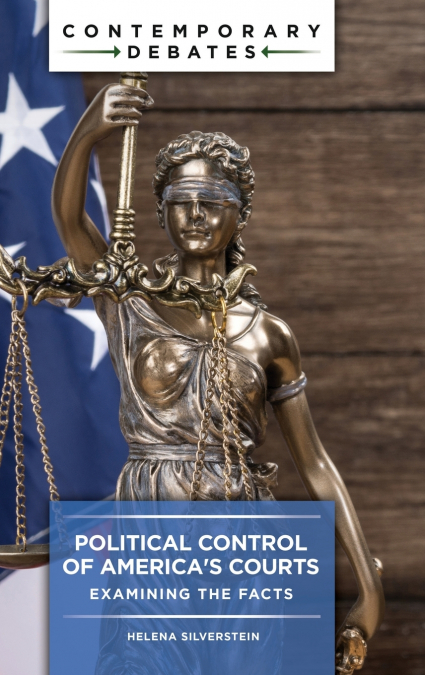 Political Control of America’s Courts