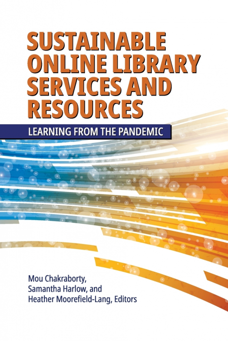 Sustainable Online Library Services and Resources