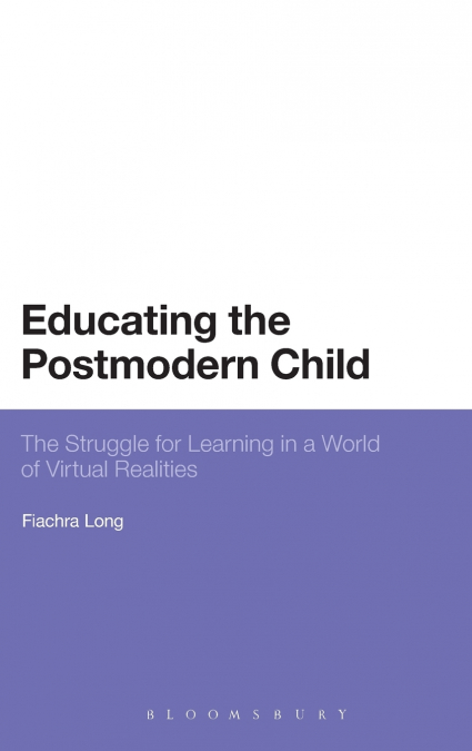 Educating the Postmodern Child