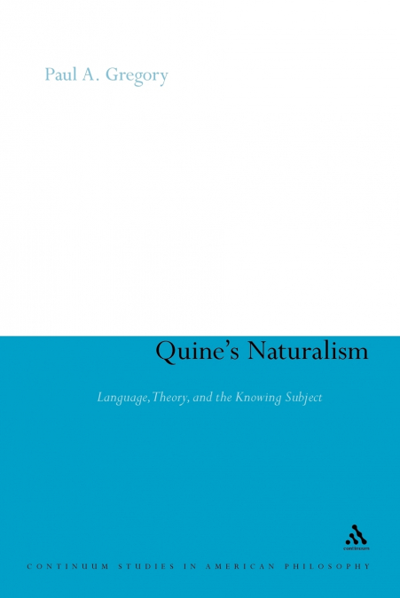 Quine’s Naturalism