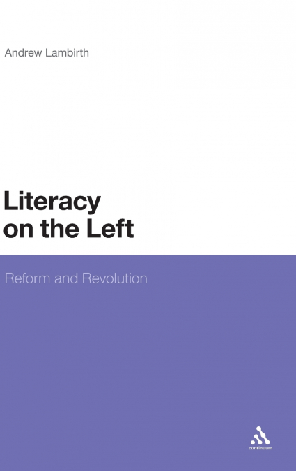 Literacy on the Left