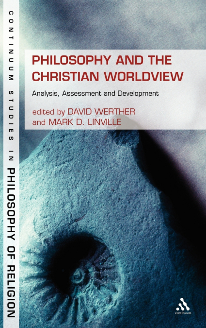 Philosophy and the Christian Worldview
