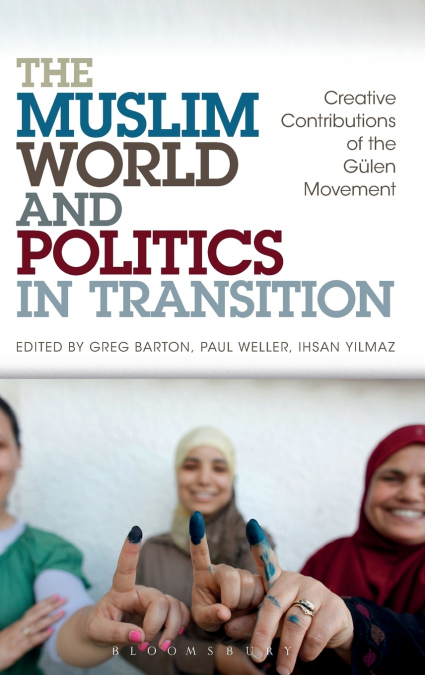 The Muslim World and Politics in Transition