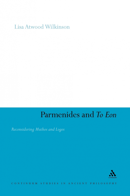 Parmenides and to Eon