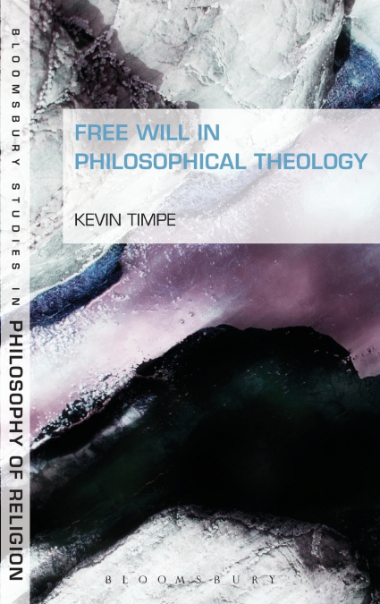 Free Will in Philosophical Theology