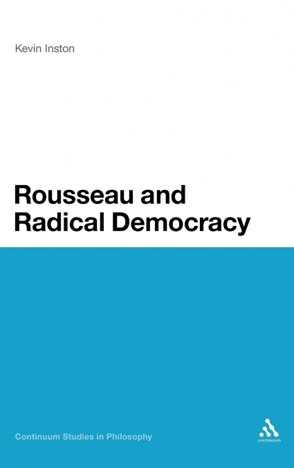 Rousseau and Radical Democracy