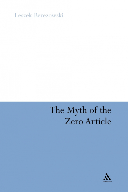The Myth of the Zero Article