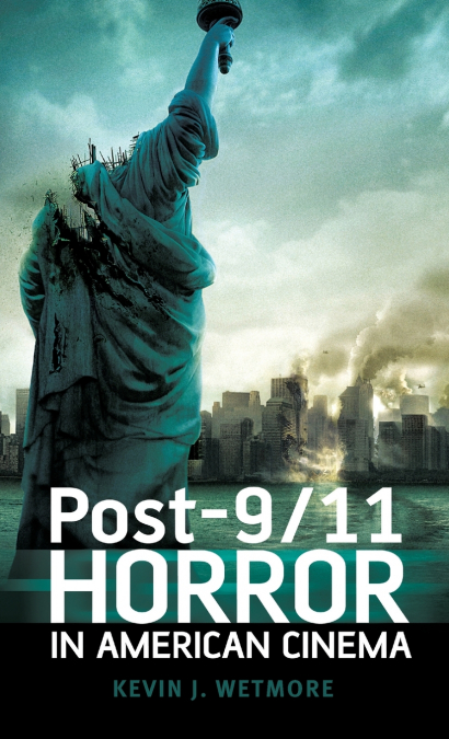 Post-9/11 Horror in American Cinema