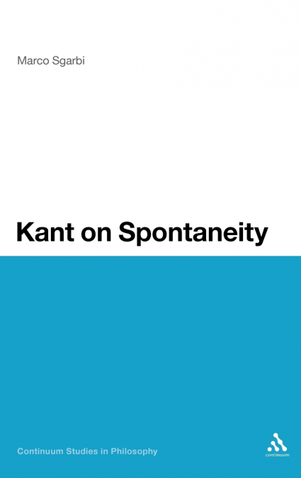 Kant on Spontaneity