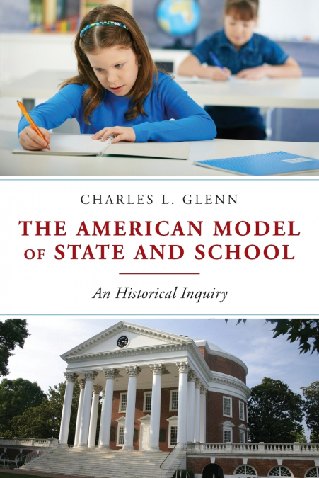 The American Model of State and School