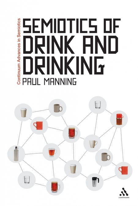 Semiotics of Drink and Drinking