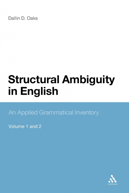 Structural Ambiguity in English
