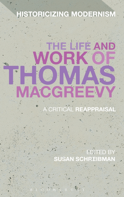The Life and Work of Thomas Macgreevy