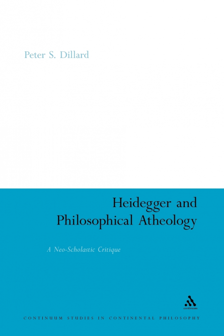 Heidegger and Philosophical Atheology