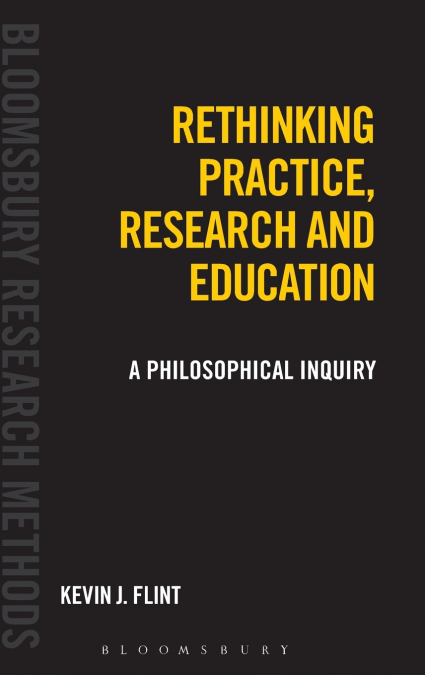 Rethinking Practice, Research and Education