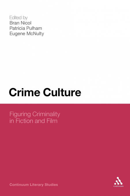 Crime Culture