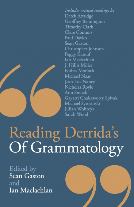 Reading Derrida’s Of Grammatology