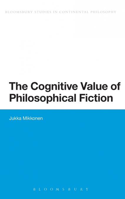 Cognitive Value of Philosophical Fiction