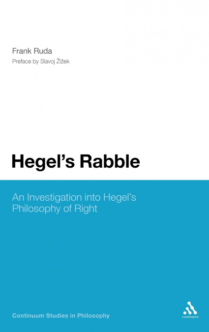 Hegel’s Rabble