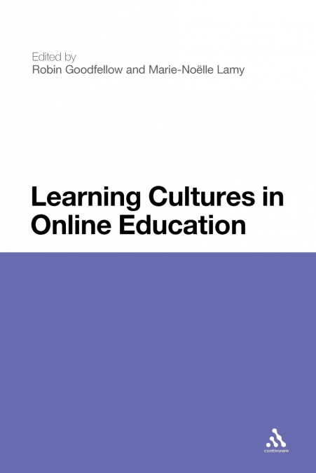 Learning Cultures in Online Education