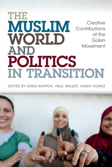 The Muslim World and Politics in Transition
